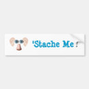 Search for moustached bumper stickers Moustaches
