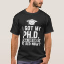 Search for doctorate degree tshirts Graduate