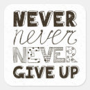 Search for never give up stickers Inspirational