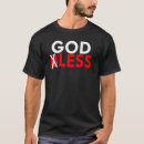 Search for godless heathen tshirts Infidel