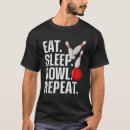 Search for cool bowling tshirts Sports