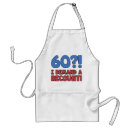 Search for funny 60th birthday aprons Gag