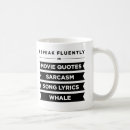Search for movie quotes and sarcasm mugs Fluent