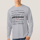 Search for dressage tshirts Equine