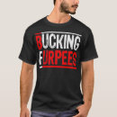 Search for buck furpees tshirts Gym