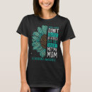 Search for scleroderma tshirts Teal
