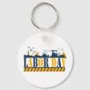 Search for labor key rings Happy labor day