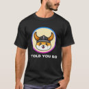 Search for hodl tshirts Told