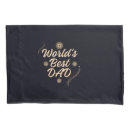 Search for fathers day pillowcases Best dad ever