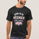 Search for meemaw tshirts 2025