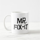 Search for mr fix it mugs Handyman