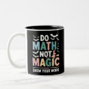 Search for funny math quotes mugs Meme