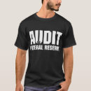 Search for federal reserve tshirts Ron paul