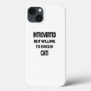 Search for introvert iphone cases Cat lover