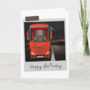 Search for truck birthday cards Lorry driver