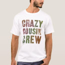 Search for funny cousin tshirts Camping