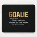 Search for goalkeeper mouse mats Goalie