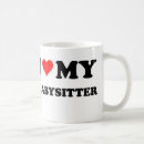 Search for best babysitter mugs Babysitters