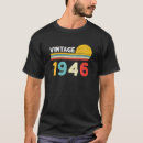 Search for 1946 tshirts Born