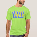 Search for political activist tshirts Vote