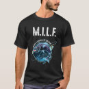 Search for i love milfs tshirts Fisherman