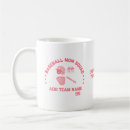 Search for baseballism mugs Team mum