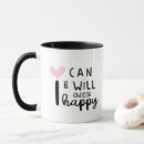 Search for i can and i will mugs Quote