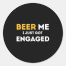 Search for beer me stickers Soon to be husband