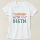 Search for twin best friends tshirts For her