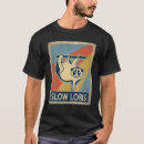 Search for slow loris tshirts Style