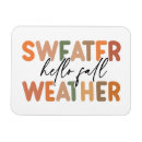 Search for weather magnets Fall