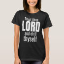 Search for trust in the lord tshirts Christian
