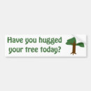 Search for hug bumper stickers Nature