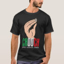 Search for chooch tshirts Slang