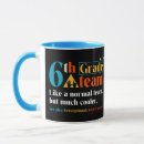 Search for 6th grade mugs Teacher