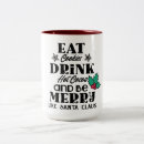 Search for eat drink and be merry mugs Funny