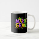 Search for funny mardi gras mugs Women