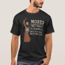 Search for moses tshirts Messiah