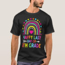 Search for 5th grade graduation tshirts Happy