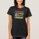 Search for support your library tshirts Bookworm