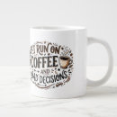 Search for decision mugs Quote