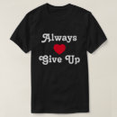 Search for give tshirts Motivational
