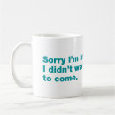 Search for apology mugs Quote