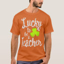 Search for teachers st patricks day tshirts Paddys