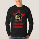 Search for funny communist tshirts Saying