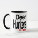 Search for deer hunters mugs Humour