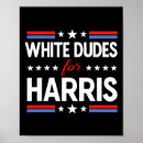 Search for dudes posters Democratic ticket
