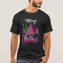 Search for pink christmas tree tshirts Matching