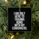Search for funny coworkers christmas tree decorations Humour