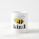 Search for bee kind mugs Bees